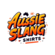 Aussie Slang Shirts