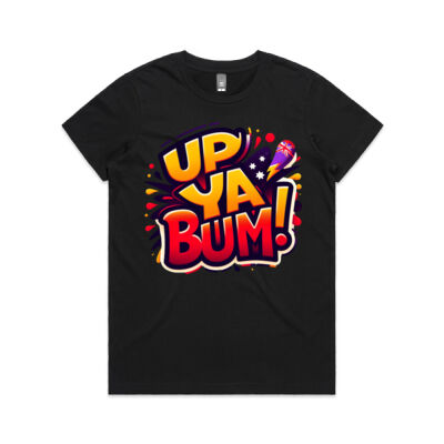 "Up Ya Bum" Women’s T-Shirt Thumbnail